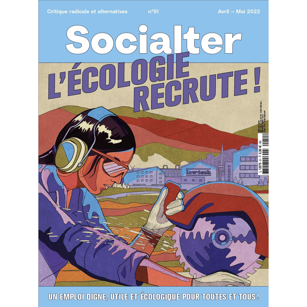 Socialter n°51 : L'écologie recrute ! - avril/mai 2022 (Revue)