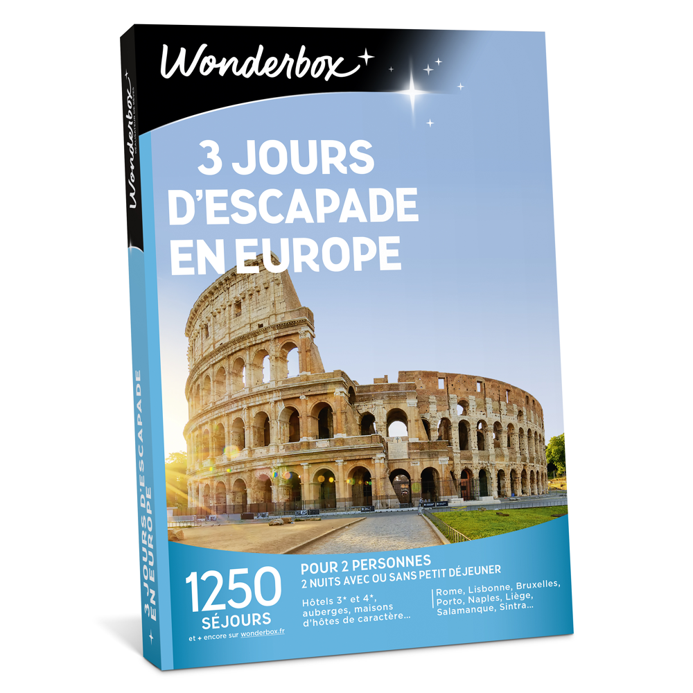 3 jours escapade en Europe