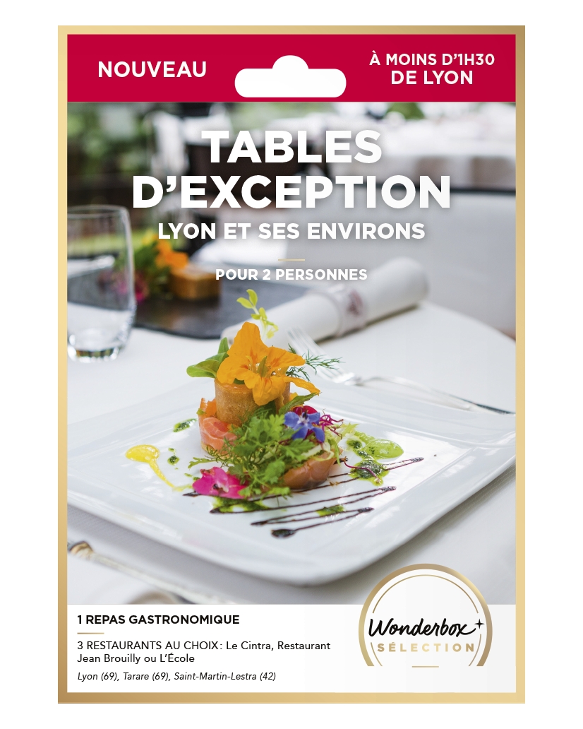 TABLES D'EXCEPTION - LYON ET SES ENVIRONS