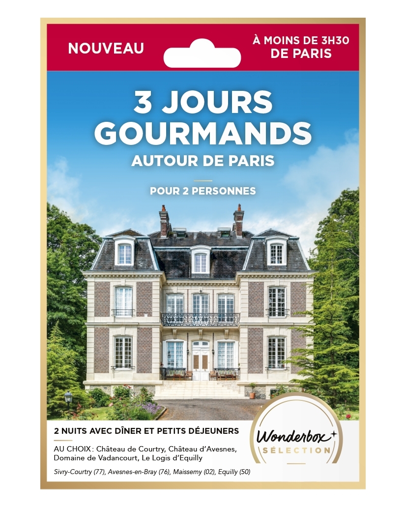 3 JOURS GOURMANDS AUTOUR DE PARIS