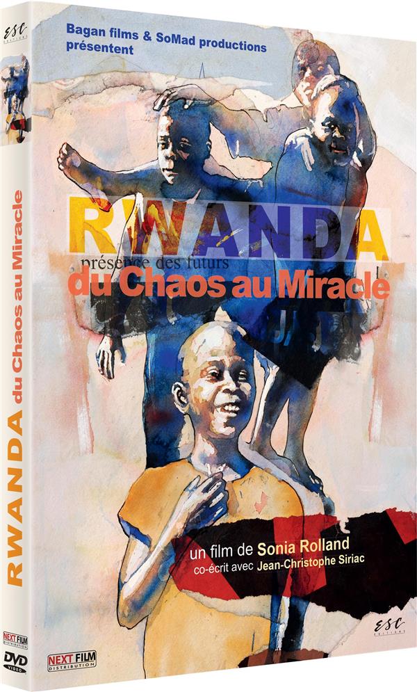 Rwanda, du chaos au miracle