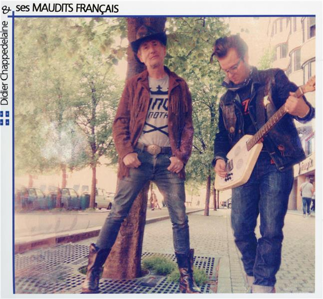 Didier Chappedelaine et Ses Maudis Français