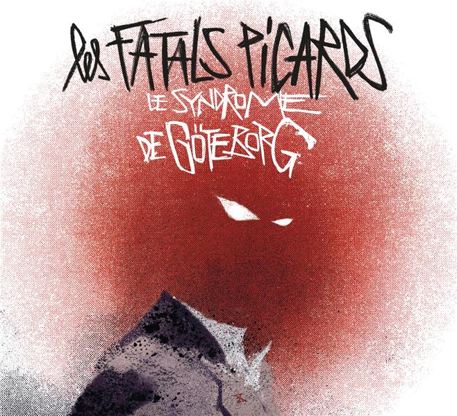 Le Syndrome de Göteborg