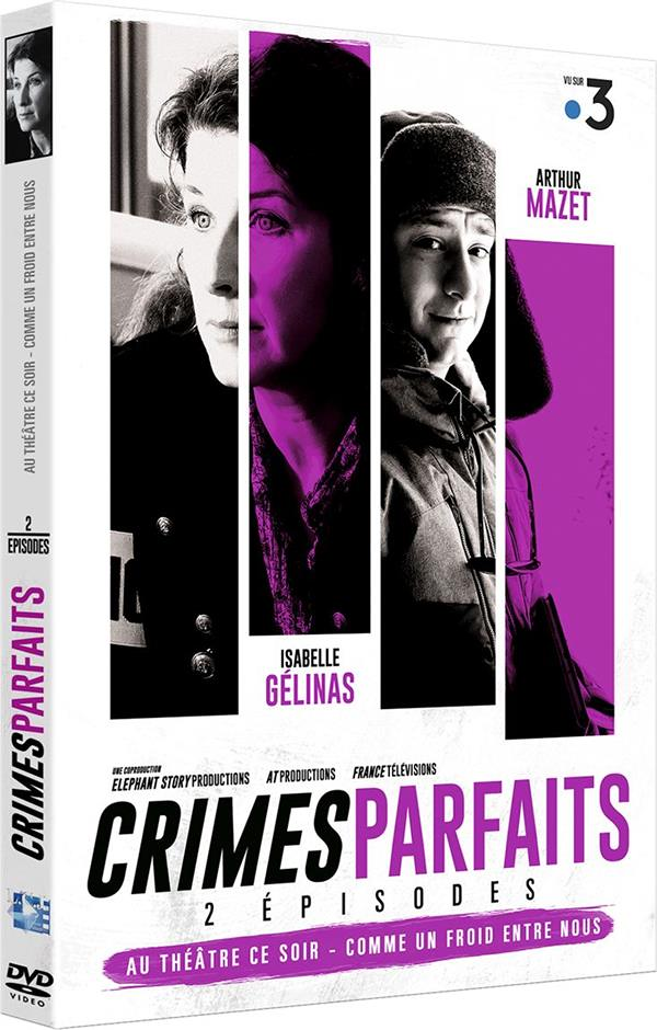 Crimes parfaits - 2 épisodes : Comme un froid entre nous + Au théâte ce soir