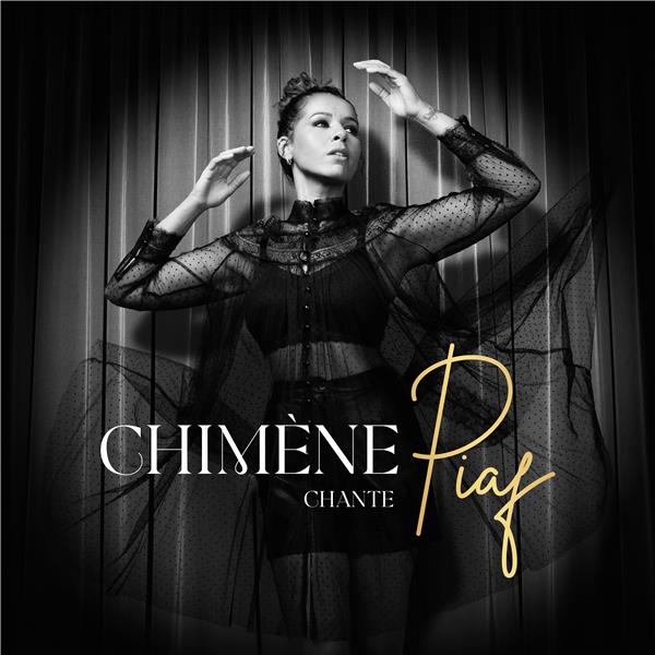 Chimène Chante Piaf