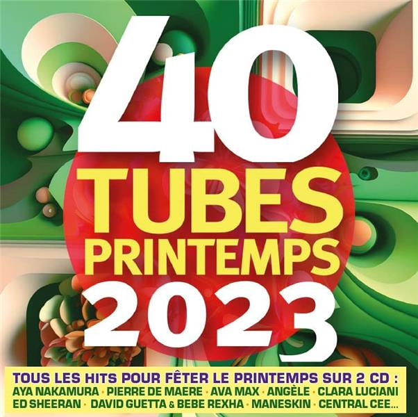 40 Tubes Printemps 2023