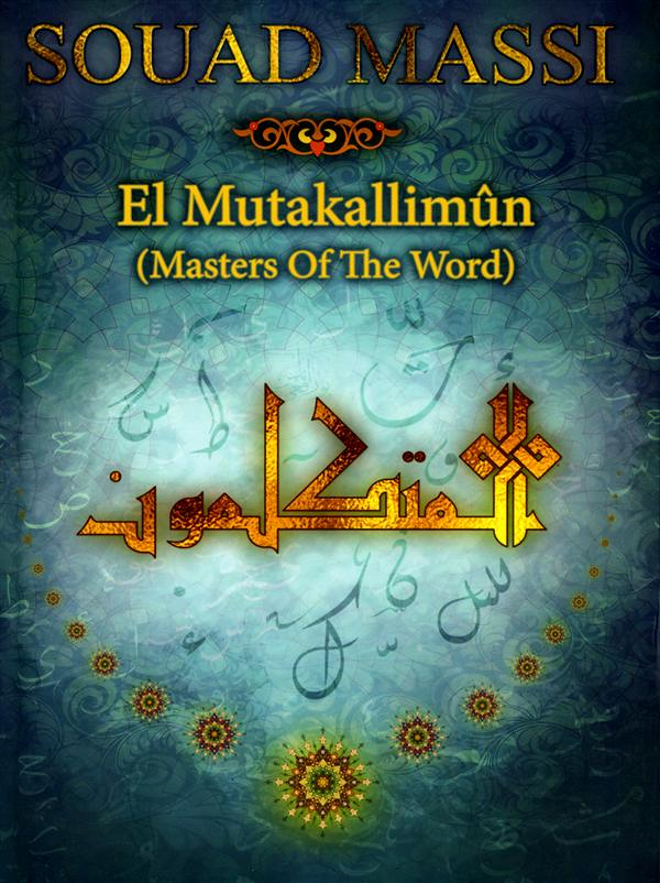 El mutakallimun (masters of the word)