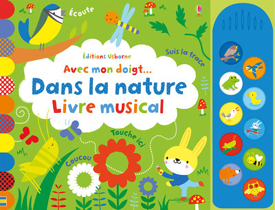 Avec mon doigt... Dans la nature - Livre musical (Jeunesse)