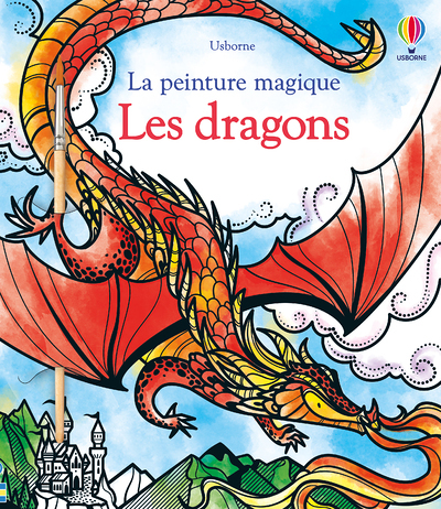 Les dragons - La peinture magique (Jeunesse)