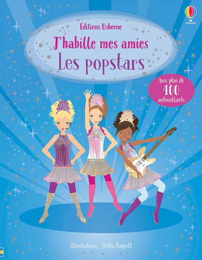 J'habille mes amies - Les popstars (Jeunesse)