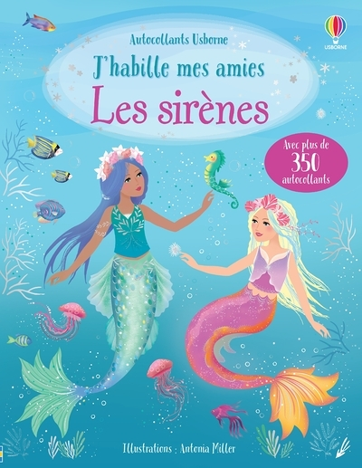 J'habille mes amies - Les sirènes (Jeunesse)