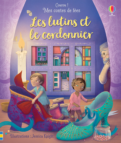 Les lutins et le cordonnier - Coucou ! Mes contes de fées (Jeunesse)