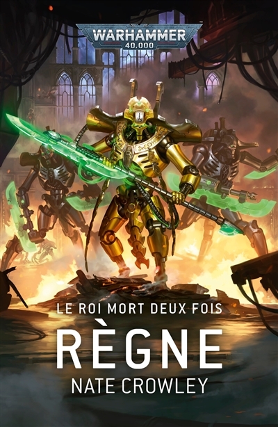 Le Roi Mort Deux Fois : Règne (Grand format)