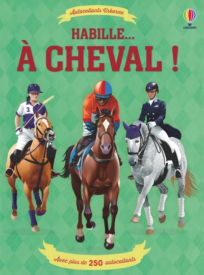 Habille... A cheval ! (Broché)