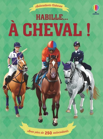 Habille... A cheval ! (Broché)