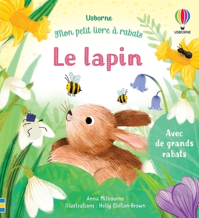 Le lapin - Mon petit livre à rabats (Cartonné)