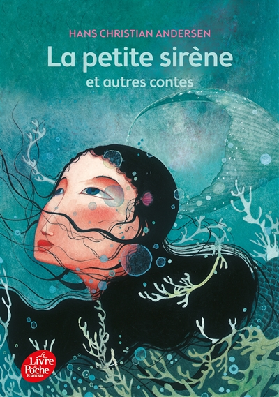 La petite sirène et autres contes - Texte intégral (Poche)