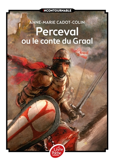 Perceval ou le conte du Graal (Poche)