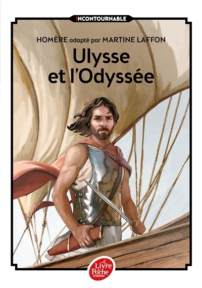 Ulysse et l'Odyssée - Texte intégral (Poche)
