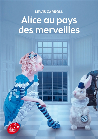 Alice au pays des merveilles - Texte intégral (Poche)