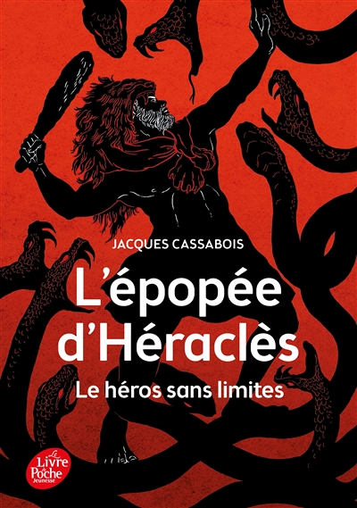 L'Épopée d'Héraclès - Le héros sans limites (Poche)