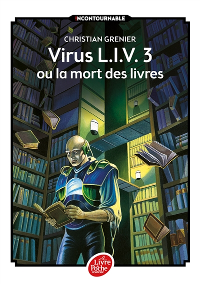 Virus L.I.V. 3 ou La mort des livres (Poche)