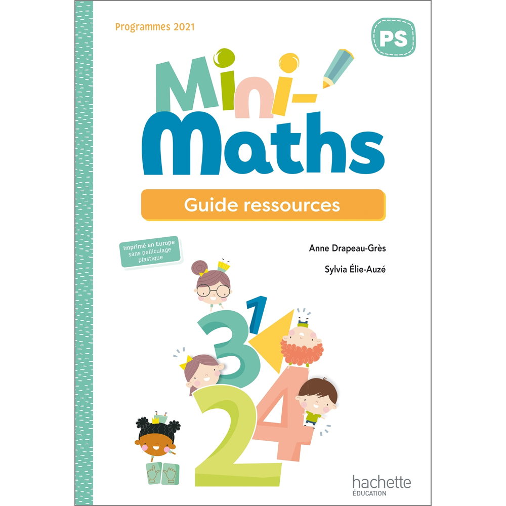 Mini-Maths Petite section - Guide ressources - Ed. 2022 (Broché)