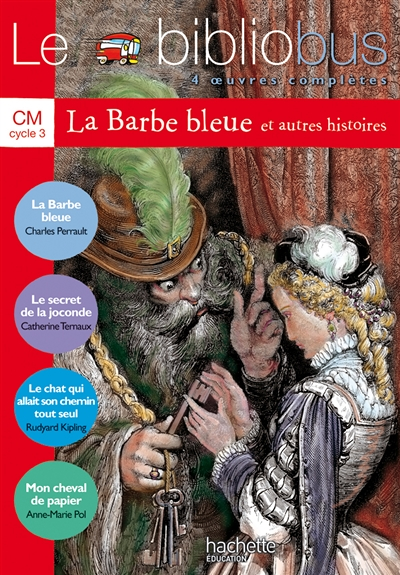 Le Bibliobus N° 2 CM - La Barbe bleue - Livre de l'élève - Ed.2003 - 4 oeuvres complètes (Broché)