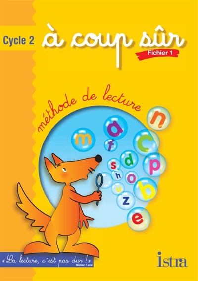 A coup sûr Cycle 2 - Fichier de l'élève 1 - Edition 2003 (Broché)