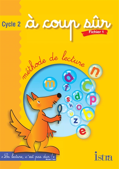 A coup sûr Cycle 2 - Fichier de l'élève 1 - Edition 2003 (Broché)