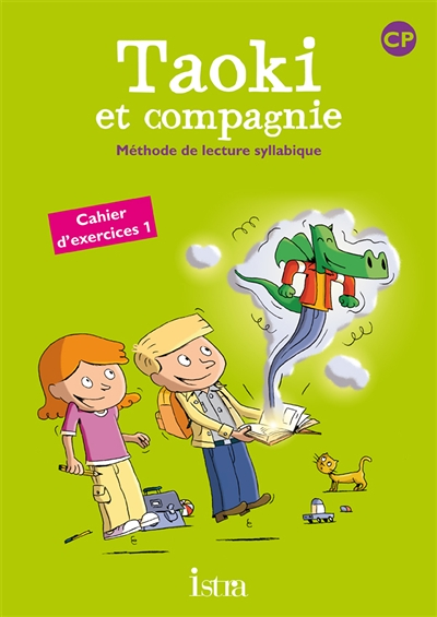 Taoki et compagnie CP - Cahier d'exercices 1 - Edition 2010 (Broché)