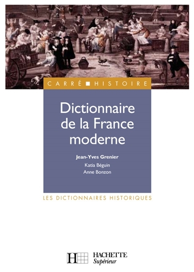 Dictionnaire de la France moderne (Broché)
