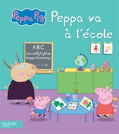 Peppa Pig / Peppa va à l'école (Jeunesse)