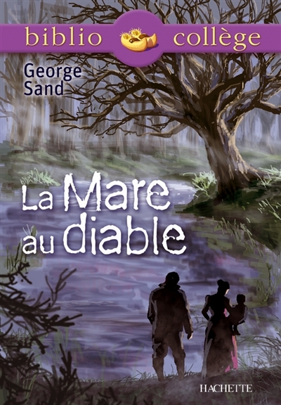 Bibliocollège - La Mare au diable, George Sand (Poche)