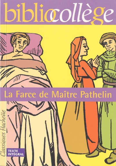 Bibliocollège - La Farce de Maître Pathelin (Broché)