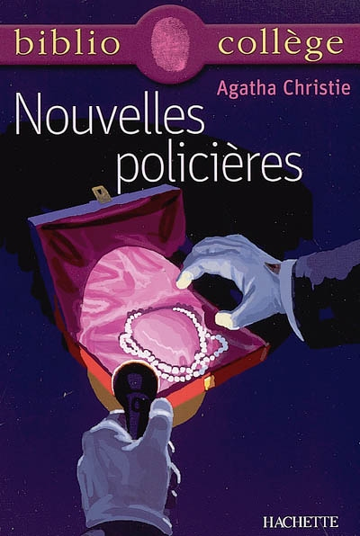 Bibliocollège - Nouvelles policières, Agatha Christie (Broché)