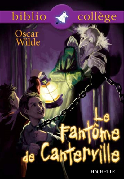 Bibliocollège - Le Fantôme de Canterville, Oscar Wilde (Poche)