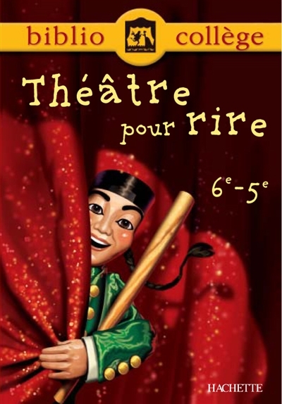 Bibliocollège - Théâtre pour rire - 6e - 5e (Broché)