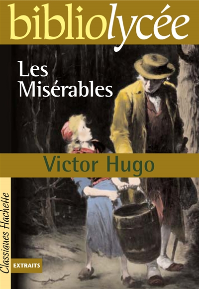 Bibliolycée - Les Misérables, Victor Hugo (Poche)