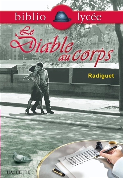 Bibliolycée - Le Diable au corps, Raymond Radiguet (Poche)
