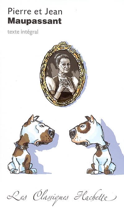 Classique Hachette - Pierre et Jean, Maupassant (Broché)