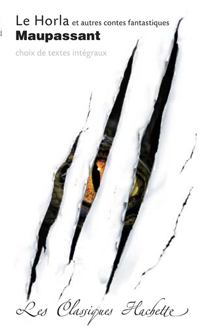 Classique Hachette - Le Horla et autres contes fantastiques, Maupassant (Poche)
