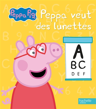 Peppa Pig - Peppa veut des lunettes (Jeunesse)