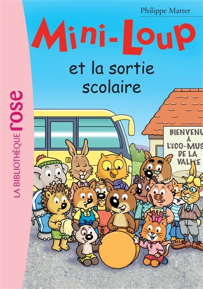 Mini-Loup - Tome 22 : Mini-Loup et la sortie scolaire : Volume 22, Mini-Loup et la sortie scolaire (