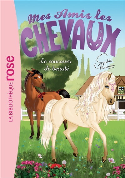 Mes amis les chevaux 10 - Le concours de beauté (Poche)