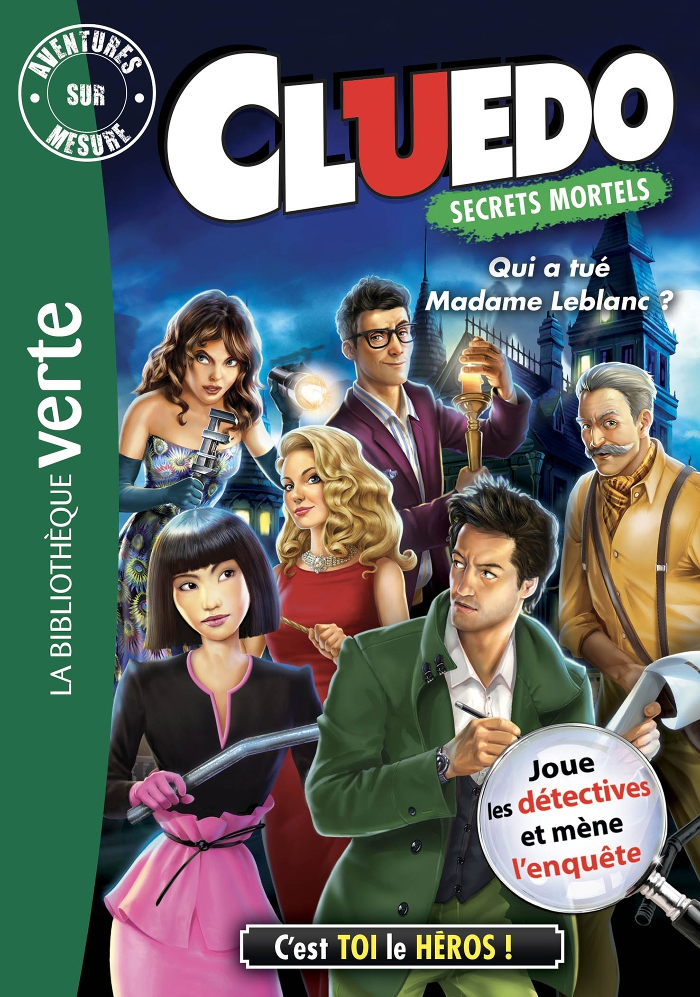 Aventures sur mesure Cluedo 13 - Qui a tué Madame Leblanc ? (Poche)