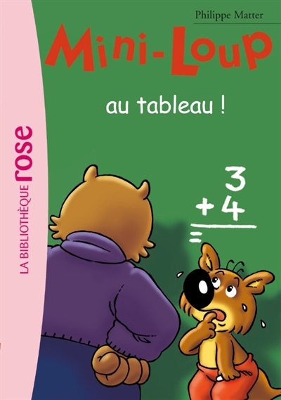 Mini-Loup 18 - Mini-Loup au tableau ! (Poche)
