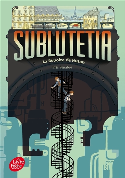 Sublutetia - Tome 1 - La révolte de Hutan (Poche)