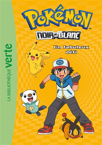Pokémon 06 - Un fabuleux défi (Poche)