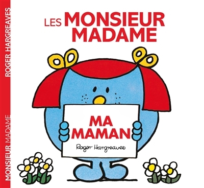 Monsieur Madame - Ma maman (Jeunesse)